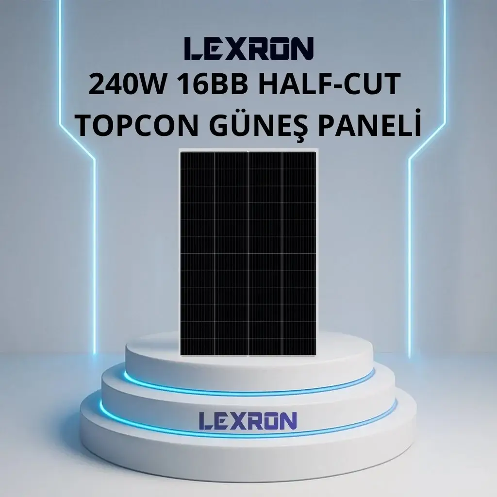LEXRON 240W 48 CELL 16BB HALF-CUT TOPCON GÜNEŞ PANELİ